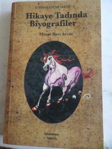 Hikaye Tadında Biyografiler