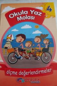 4. Sınıf Okula Yaz Molası / Ölçme Değerlendirmeler