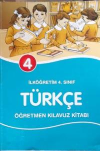 4. Sınıf Türkçe Öğretmen Kılavuz Kitabı