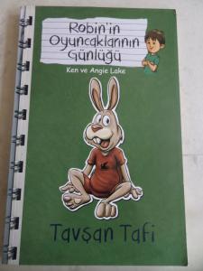 Robin'in Oyuncaklarının Günlüğü - Tavşan Tafi