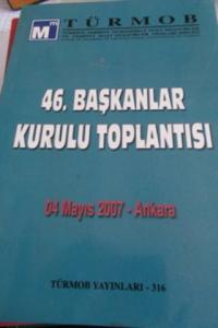 46. Başkanlar Kurulu Toplantısı