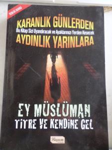 Karanlık Günlerden Aydınlık Yarınlara