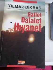 Gaflet Dalalet Hıyanet