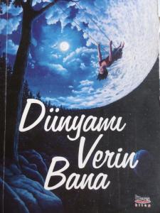 Dünyamı Verin Bana -İMZALI-