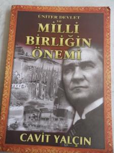 Üniter Devlet ve Milli Birliğin Önemi