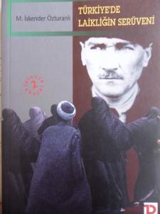 Türkiye'de Laikliğin Serüveni