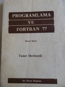 Programlama ve Fotran 77