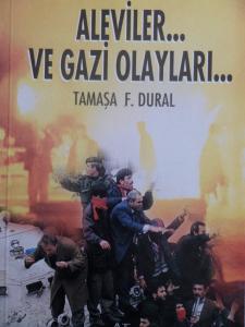 Aleviler ve Gazi Olayları
