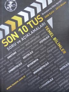 Son 10 TUS Soru ve Açıklamaları Temel Bilimler