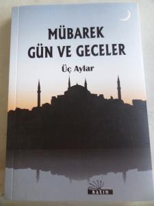 Mübarek Gün ve Geceler Üç Aylar