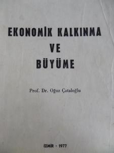Ekonomik Kalkınma Ve Büyüme