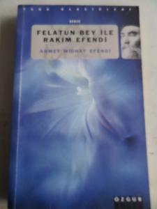 Felatun Bey İle Rakım Efendi