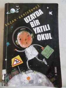 Uzayda Bir Yatılı Okul