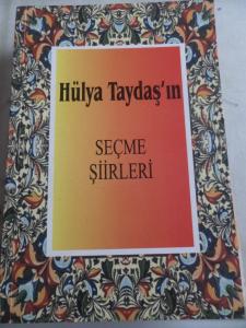 Hülya Taydaş'ın Seçme Şiirleri