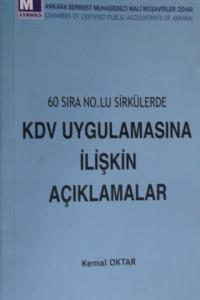 60 Sıra Nolu Sirkülerde KDV Uygulamasına İlişkin Açıklamalar