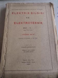 Elektrik Bilgisi ve Elektroteknik Cilt 1