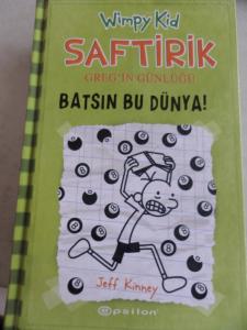 Saftirik Greg'in Günlüğü 8 - Batsın Bu Dünya
