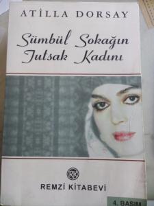 Sümbül Sokağın Tutsak Kadını