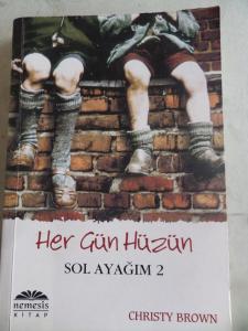 Sol Ayağım 2 Her Gün Hüzün