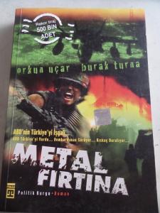 Metal Fırtına - ABD'nin Türkiye'yi işgali*