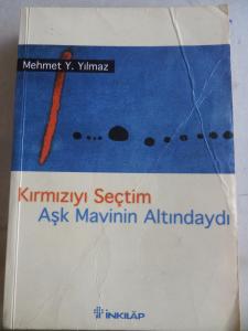 Kırmızıyı Seçtim Aşk Mavinin Altındaydı