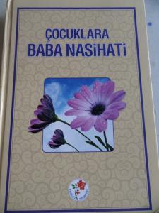 Çocuklara Baba Nasihati