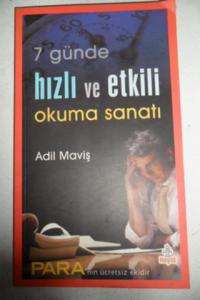 7 Günde Hızlı ve Etkili Okuma Sanatı