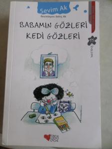 Babamın Gözleri Kedi Gözleri