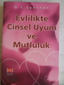 Evlilikte Cinsel Uyum Ve Mutluluk