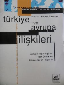 Türkiye ve Avrupa İlişkileri