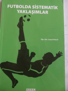 Futbolda Sistematik Yaklaşımlar