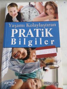 Yaşamı Kolaylaştıran Pratik Bilgiler