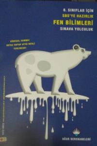 8. Sınıf SBS Fen Bilimleri Sınava Yolculuk Kitabı ( konu anlatım)