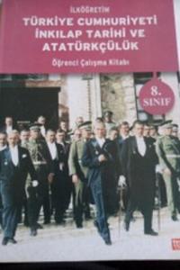 8. Sınıf Türkiye Cumhuriyeti İnkılap Tarihi ve Atatürkçülük