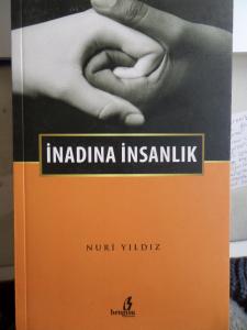 İnadına İnsanlık