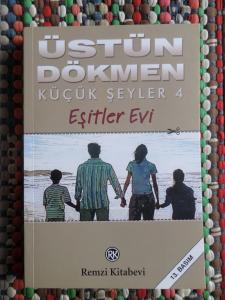 Küçük Şeyler 4 - Eşitler Evi