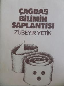 Çağdaş Bilimin Saplantısı