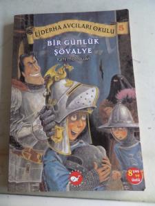 Bir Günlük Şövalye