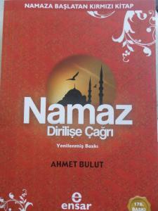 Namaz Dirilişe Çağrı
