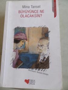 Büyüyünce Ne Olacaksın