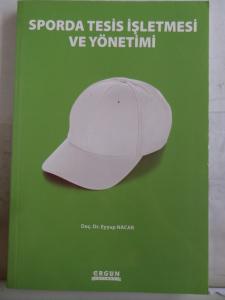Sporda Tesis İşletmesi ve Yönetimi