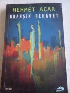Anarşik Rehavet