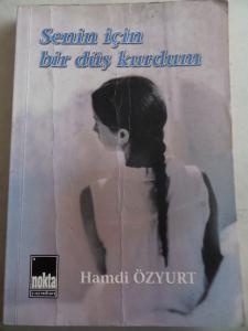 Senin İçin Bir Düş Kurdum