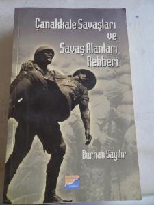 Çanakkale Savaşları ve Savaş Alanları Rehberi