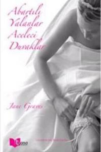 Abartılı Yalanlar Aceleci Duvaklar ( Cep Boy )