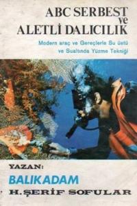 ABC Serbest Ve Aletli Dalıcılık
