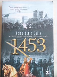 1453 - Ya Ben İstanbul'u Alacağım Ya İstanbul Beni