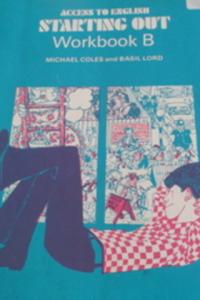 Access To English Starting Out Workbook B