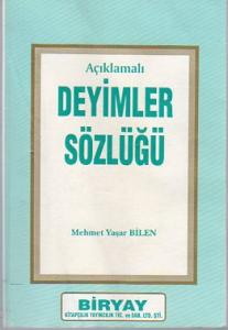 Açıklamalı Deyimler Sözlüğü