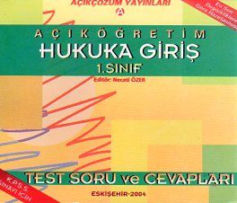 1. Sınıf Açıköğretim Hukuka Giriş Test Soru Ve Cevapları
